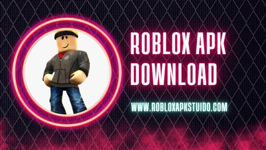 Roblox Apk Download